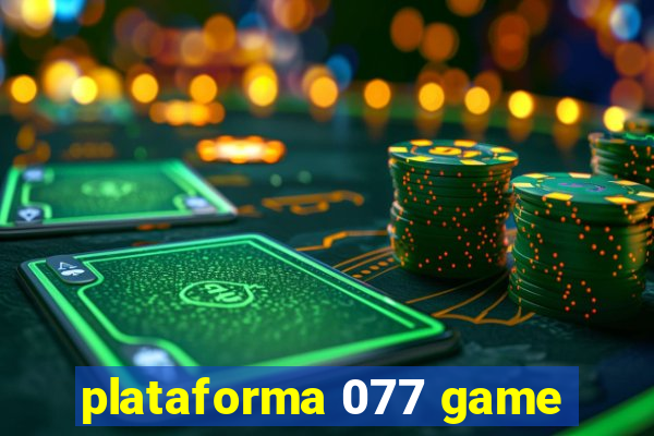 plataforma 077 game